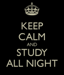 keep-calm-and-study-all-night-5